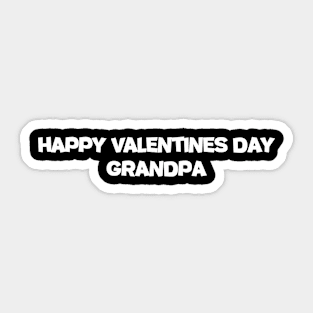 Happy Valentine Day Grandpa Sticker